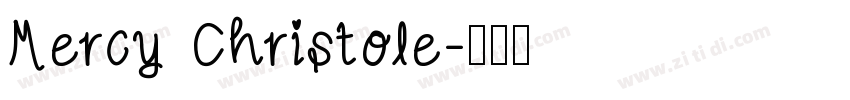 Mercy Christole字体转换